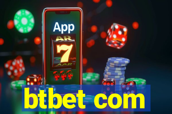 btbet com